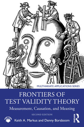 Borsboom / Markus |  Frontiers of Test Validity Theory | Buch |  Sack Fachmedien