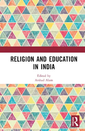 Alam |  Religion and Education in India | Buch |  Sack Fachmedien