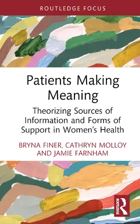 Finer / Molloy / White-Farnham |  Patients Making Meaning | Buch |  Sack Fachmedien