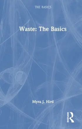 Hird |  Waste: The Basics | Buch |  Sack Fachmedien