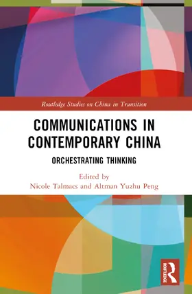 Peng / Talmacs |  Communications in Contemporary China | Buch |  Sack Fachmedien