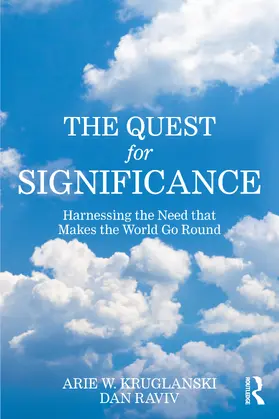 Kruglanski / Raviv |  The Quest for Significance | Buch |  Sack Fachmedien