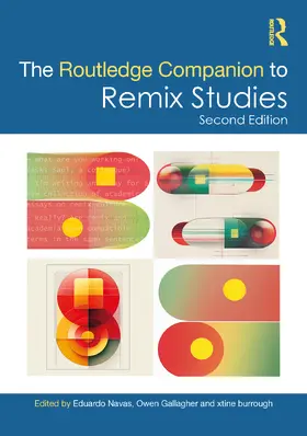 Navas / Gallagher / burrough |  The Routledge Companion to Remix Studies | Buch |  Sack Fachmedien