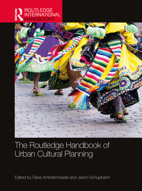 Schupbach / Amirtahmasebi |  The Routledge Handbook of Urban Cultural Planning | Buch |  Sack Fachmedien