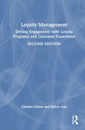 Ziliani / Ieva |  Loyalty Management | Buch |  Sack Fachmedien