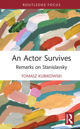 Kubikowski |  An Actor Survives | Buch |  Sack Fachmedien