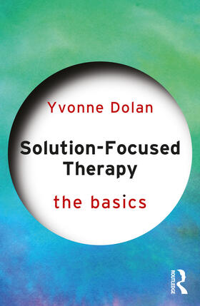 Dolan | Solution-Focused Therapy | Buch | 978-1-032-51129-0 | sack.de