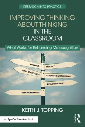 Topping |  Improving Thinking About Thinking in the Classroom | Buch |  Sack Fachmedien