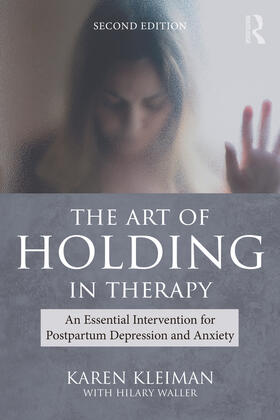 Waller / Kleiman |  The Art of Holding in Therapy | Buch |  Sack Fachmedien