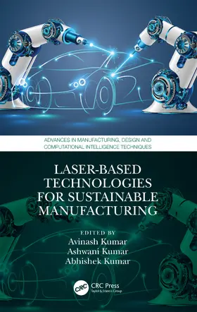 Kumar |  Laser-based Technologies for Sustainable Manufacturing | Buch |  Sack Fachmedien