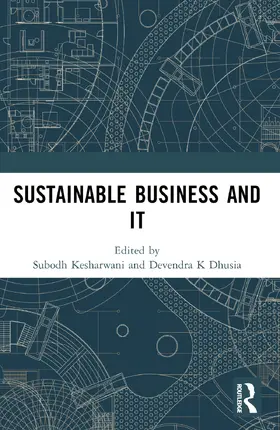 Dhusia / Kesharwani |  Sustainable Business and IT | Buch |  Sack Fachmedien