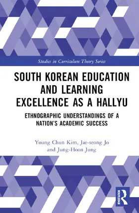 Kim / Jo / Jung |  South Korean Education and Learning Excellence as a Hallyu | Buch |  Sack Fachmedien