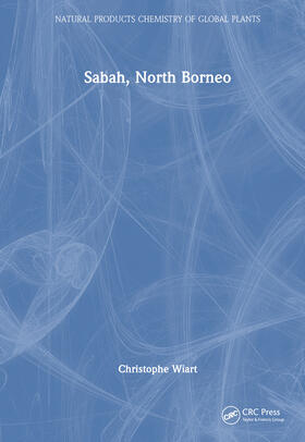 Wiart |  Medicinal Plants of Sabah, North Borneo | Buch |  Sack Fachmedien