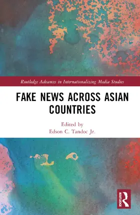 Tandoc Jr. |  Fake News Across Asian Countries | Buch |  Sack Fachmedien