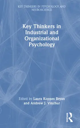 Vinchur / Koppes Bryan |  Key Thinkers in Industrial and Organizational Psychology | Buch |  Sack Fachmedien