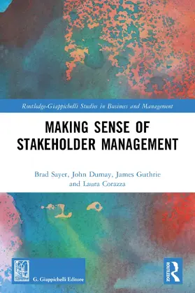 Sayer / Dumay / Guthrie |  Making Sense of Stakeholder Management | Buch |  Sack Fachmedien