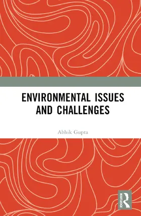 Gupta |  Environmental Issues and Challenges | Buch |  Sack Fachmedien