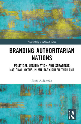 Alderman |  Branding Authoritarian Nations | Buch |  Sack Fachmedien
