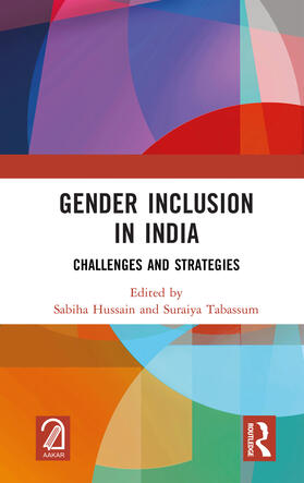 Hussain / Tabassum |  Gender Inclusion in India | Buch |  Sack Fachmedien