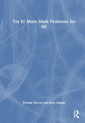 Kaplan |  Try It! More Math Problems for All | Buch |  Sack Fachmedien