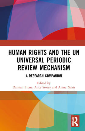 Etone / Nazir / Storey |  Human Rights and the UN Universal Periodic Review Mechanism | Buch |  Sack Fachmedien