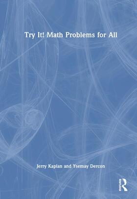 Kaplan |  Try It! Math Problems for All | Buch |  Sack Fachmedien