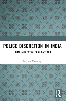 Mohanty |  Police Discretion in India | Buch |  Sack Fachmedien