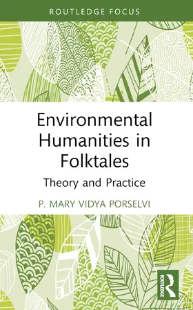 Porselvi |  Environmental Humanities in Folktales | Buch |  Sack Fachmedien