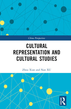 Xian |  Cultural Representation and Cultural Studies | Buch |  Sack Fachmedien