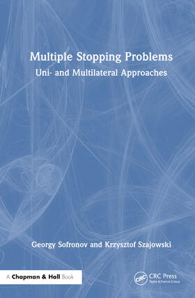 Sofronov / Szajowski |  Multiple Stopping Problems | Buch |  Sack Fachmedien