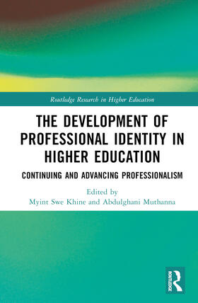Khine / Muthanna |  The Development of Professional Identity in Higher Education | Buch |  Sack Fachmedien