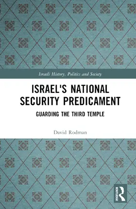 Rodman |  Israel's National Security Predicament | Buch |  Sack Fachmedien