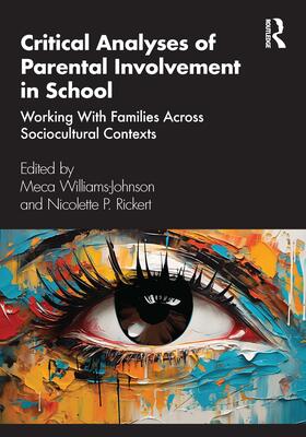 Williams-Johnson / Rickert |  Critical Analysis of Parental Involvement in School | Buch |  Sack Fachmedien