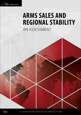  Arms Sales and Regional Stability | Buch |  Sack Fachmedien