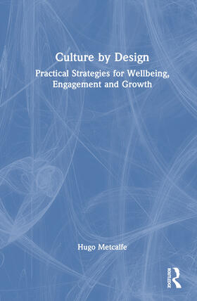 Metcalfe |  Culture by Design | Buch |  Sack Fachmedien