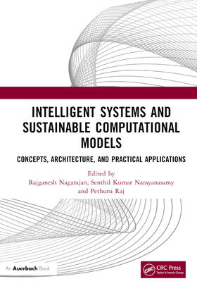 Nagarajan / Narayanasamy / Thirunavukarasu |  Intelligent Systems and Sustainable Computational Models | Buch |  Sack Fachmedien