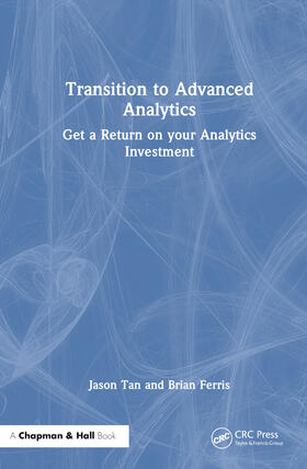 Tan / Ferris |  Transition to Advanced Analytics | Buch |  Sack Fachmedien