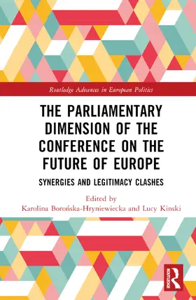 Boronska-Hryniewiecka / Kinski |  The Parliamentary Dimension of the Conference on the Future of Europe | Buch |  Sack Fachmedien