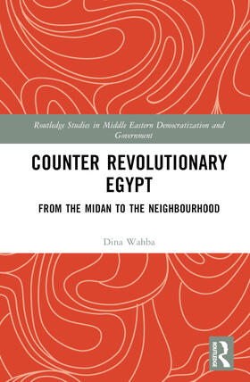 Wahba |  Counter Revolutionary Egypt | Buch |  Sack Fachmedien