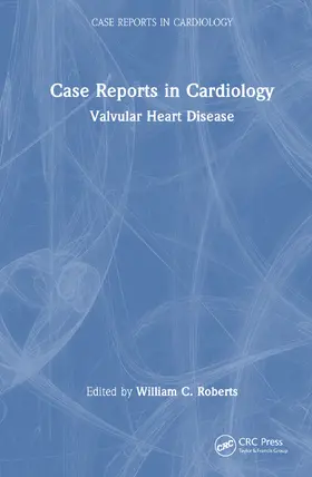 Roberts |  Case Reports in Cardiology | Buch |  Sack Fachmedien