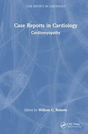 Roberts |  Case Reports in Cardiology | Buch |  Sack Fachmedien