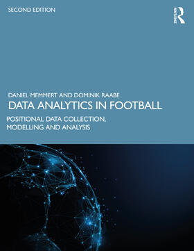 Memmert / Raabe |  Data Analytics in Football | Buch |  Sack Fachmedien