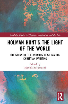 Bockmuehl |  Holman Hunt's The Light of the World | Buch |  Sack Fachmedien