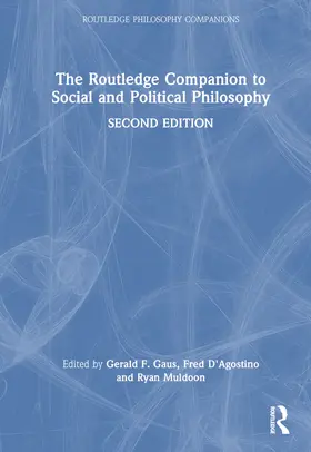 Gaus / D'Agostino / Muldoon |  The Routledge Companion to Social and Political Philosophy | Buch |  Sack Fachmedien