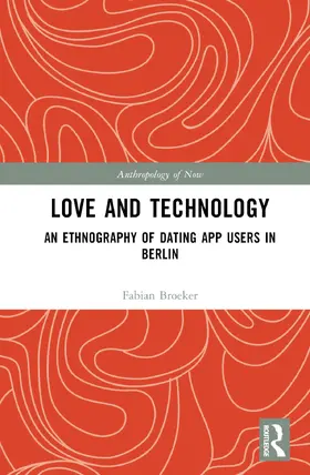 Broeker |  Love and Technology | Buch |  Sack Fachmedien