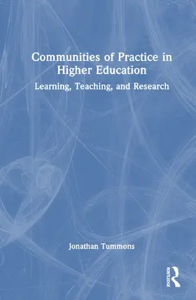 Tummons |  Communities of Practice in Higher Education | Buch |  Sack Fachmedien