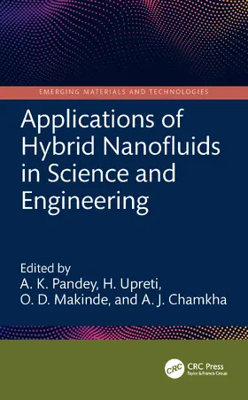 Chamkha / Pandey / Upreti |  Applications of Hybrid Nanofluids in Science and Engineering | Buch |  Sack Fachmedien