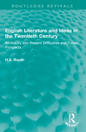 Routh |  English Literature and Ideas in the Twentieth Century | Buch |  Sack Fachmedien