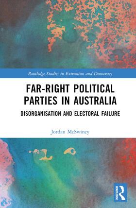 McSwiney |  Far-Right Political Parties in Australia | Buch |  Sack Fachmedien