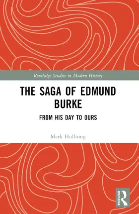 Hulliung |  The Saga of Edmund Burke | Buch |  Sack Fachmedien